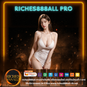 riches888all pro - riches888all-th.net